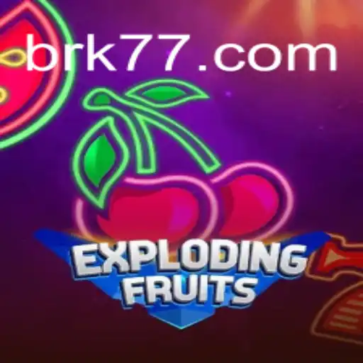 Exploring the Thrills of ExplodingFruits: A Comprehensive Guide