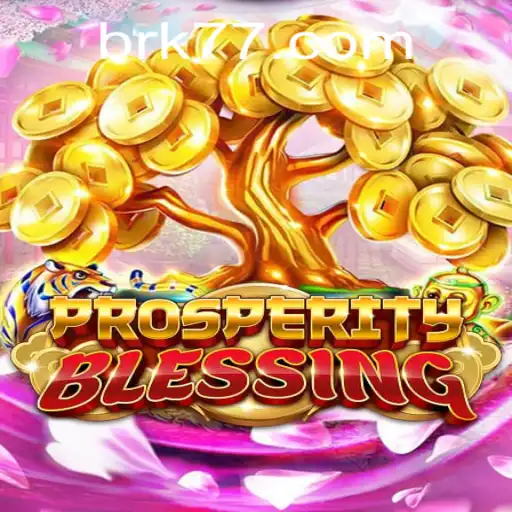 Explorando o Mundo de ProsperityBlessing no BRK777.com