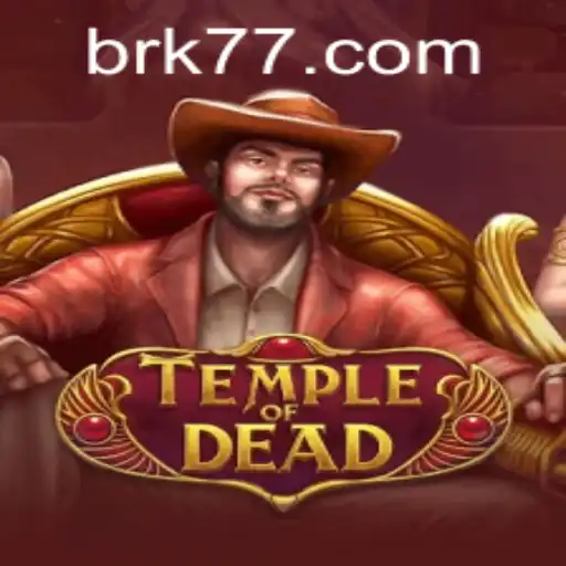 Explorando o Mundo de TempleofDead: Uma Jornada Aprimorada com BRK777.com